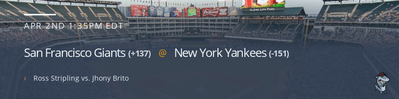 San Francisco Giants @ New York Yankees - April 2, 2023