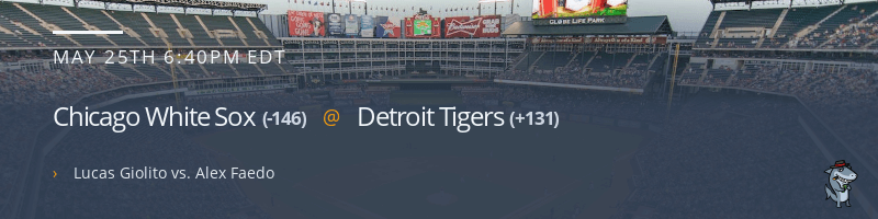 Chicago White Sox @ Detroit Tigers - May 25, 2023