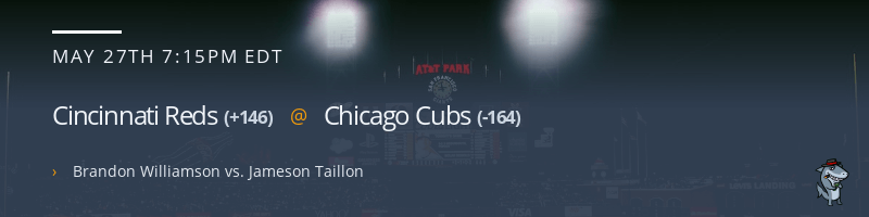 Cincinnati Reds @ Chicago Cubs - May 27, 2023