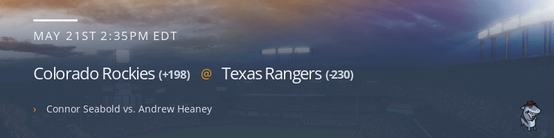 Colorado Rockies @ Texas Rangers - May 21, 2023