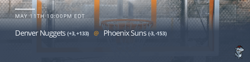Denver Nuggets vs. Phoenix Suns - May 11, 2023