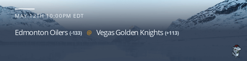 Edmonton Oilers vs. Vegas Golden Knights - May 12, 2023