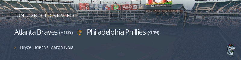 Atlanta Braves @ Philadelphia Phillies - June 22, 2023