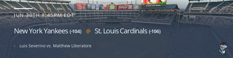 New York Yankees @ St. Louis Cardinals - June 30, 2023