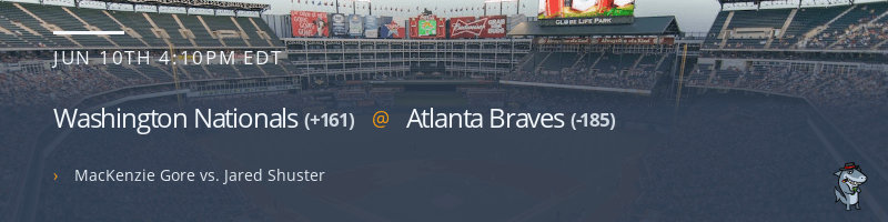 Washington Nationals @ Atlanta Braves - June 10, 2023